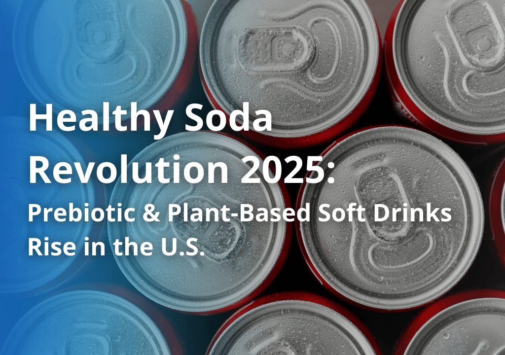 Healthy Soda Revolution 2025: Prebiotic & Plant-Based Soft Drinks Rise in the U.S.