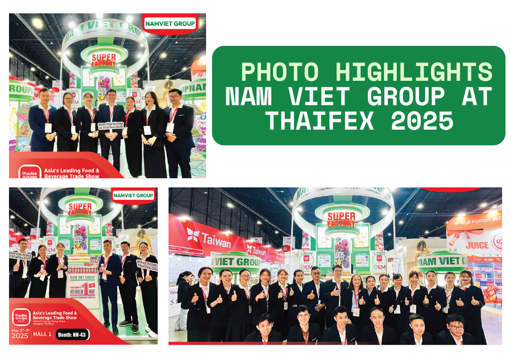 Photo Highlights: Nam Viet Group at THAIFEX 2025