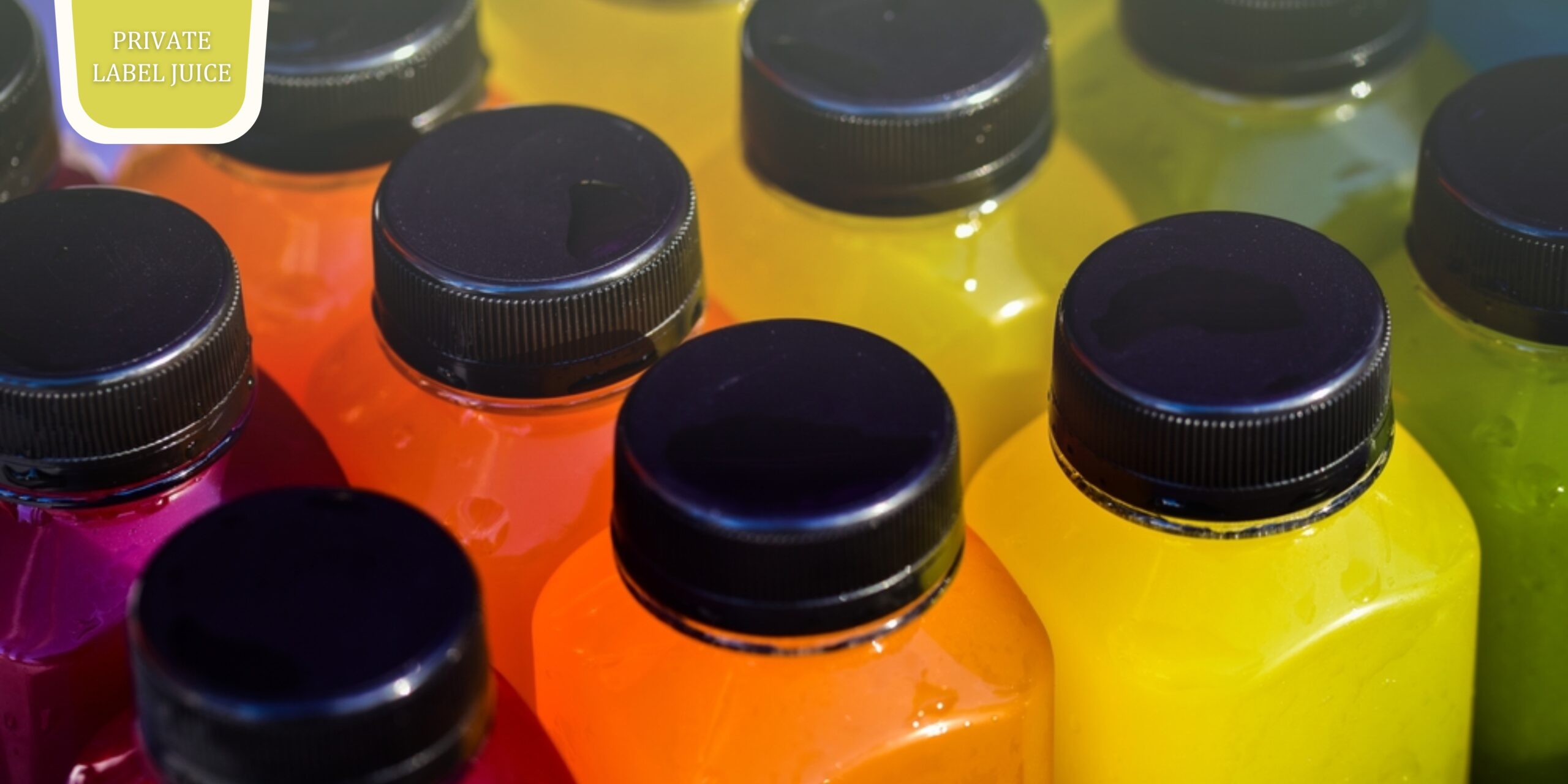 Private Label Juice: A Smart Model Built on Quality