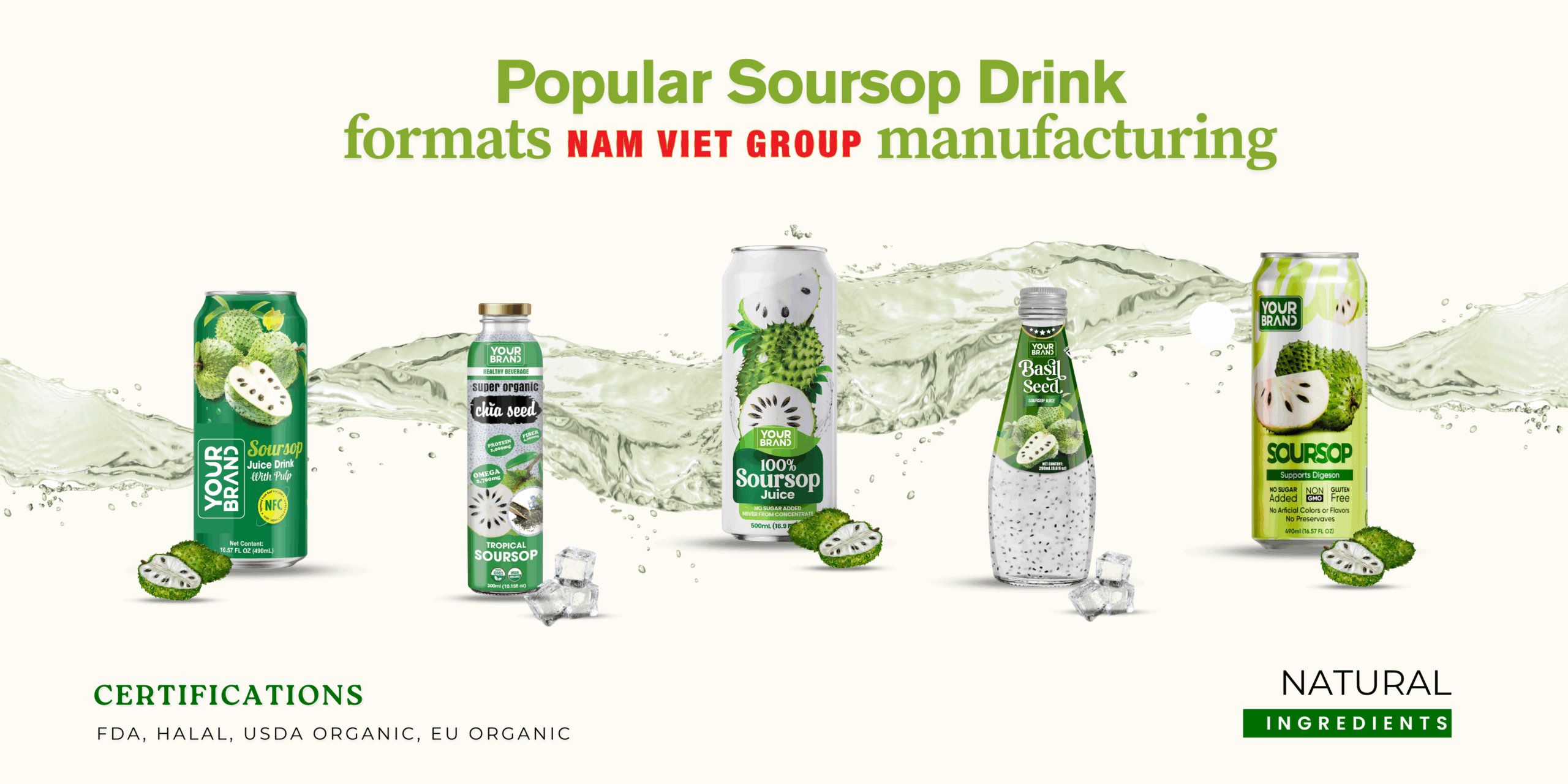 Popular Soursop Drink formats NAM VIET GROUP manufacturing