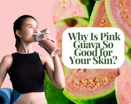 The Nutritional “Secret”: Why Is Pink Guava So Good for Your Skin?