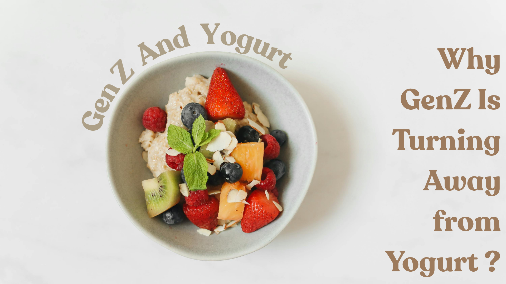 Gen Z Yogurt Trends: How Brands Can Win Them Back