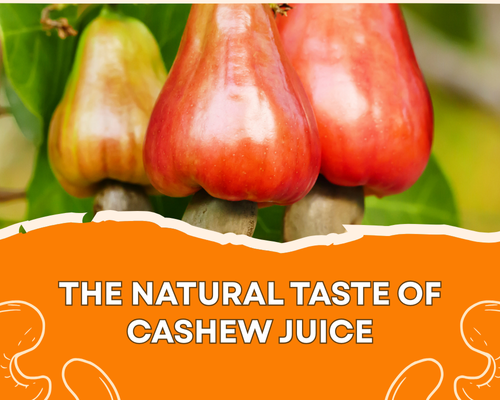The Natural Taste of Cashew Apple Juice