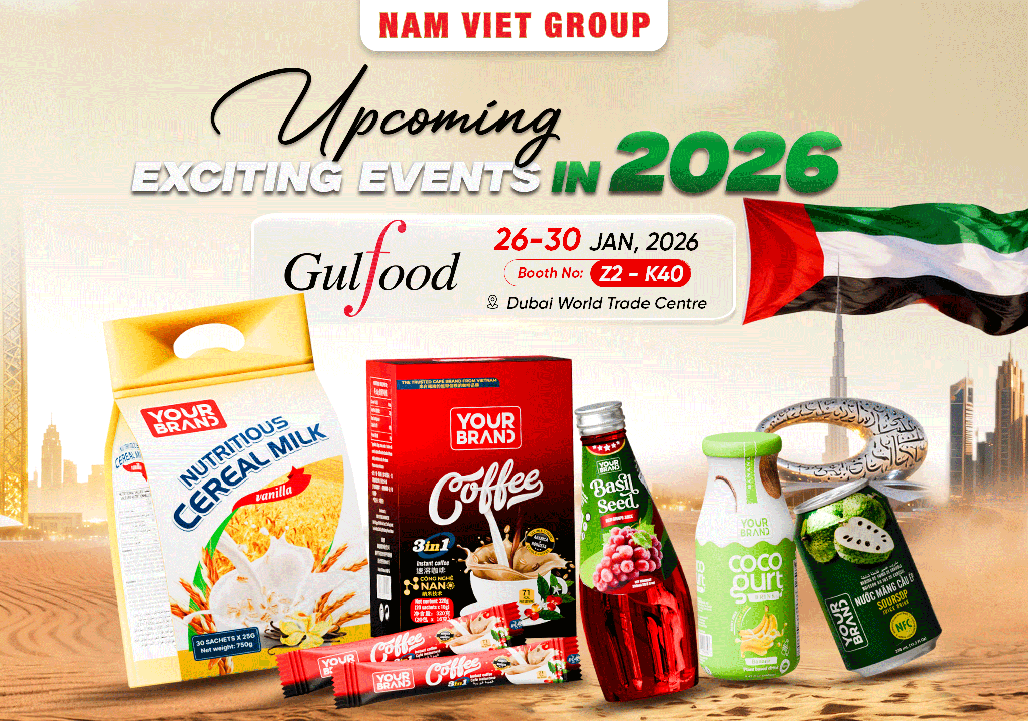 Meet Nam Viet Group at Gulfood Dubai 2026 – Vietnam’s Leading OEM/ODM Beverage Partner